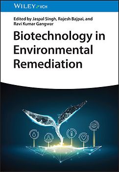 Biotechnology in Environmental Remediation