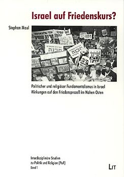 Israel auf Friedenskurs?