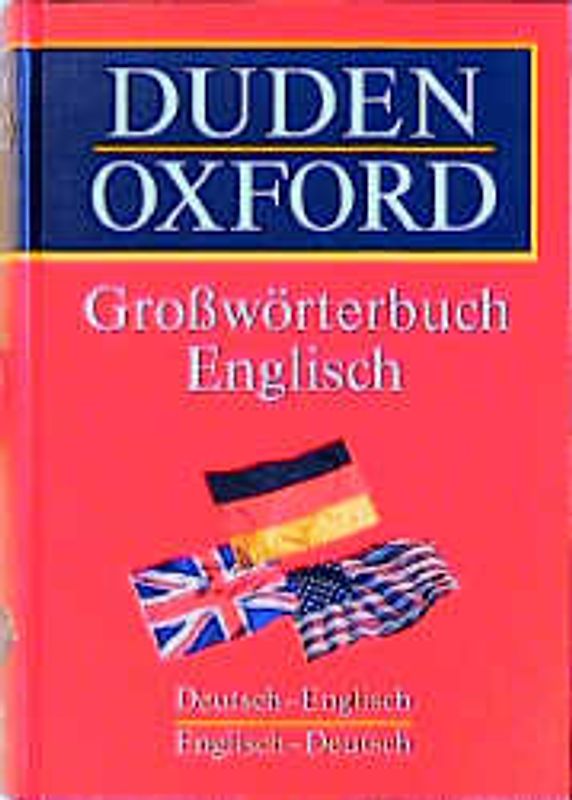 Duden-Oxford - Großwörterbuch Englisch