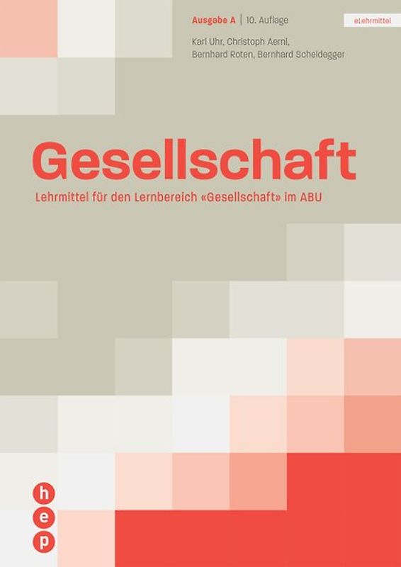 Gesellschaft Ausgabe A (Print inkl. eLehrmittel)