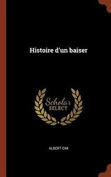 Histoire d'un baiser