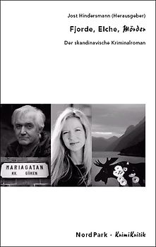 Fjorde, Elche, Mörder
