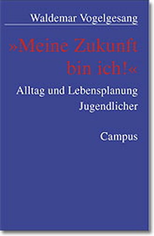 »Meine Zukunft bin ich!«