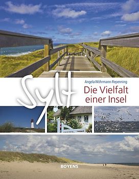 Sylt - Die Vielfalt einer Insel entdecken