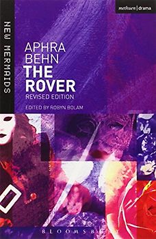 The Rover: Revised Edition (New Mermaids) - Behn, Aphra