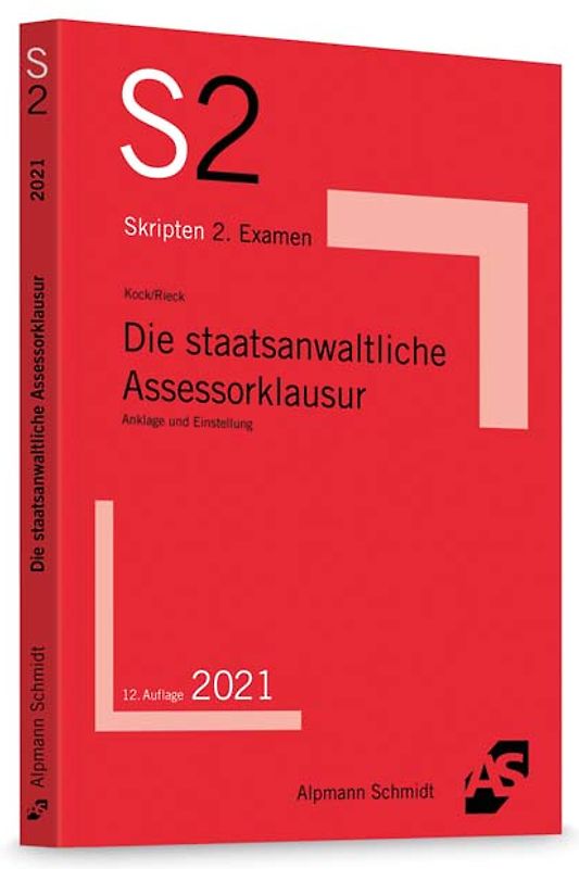 Die staatsanwaltliche Assessorklausur