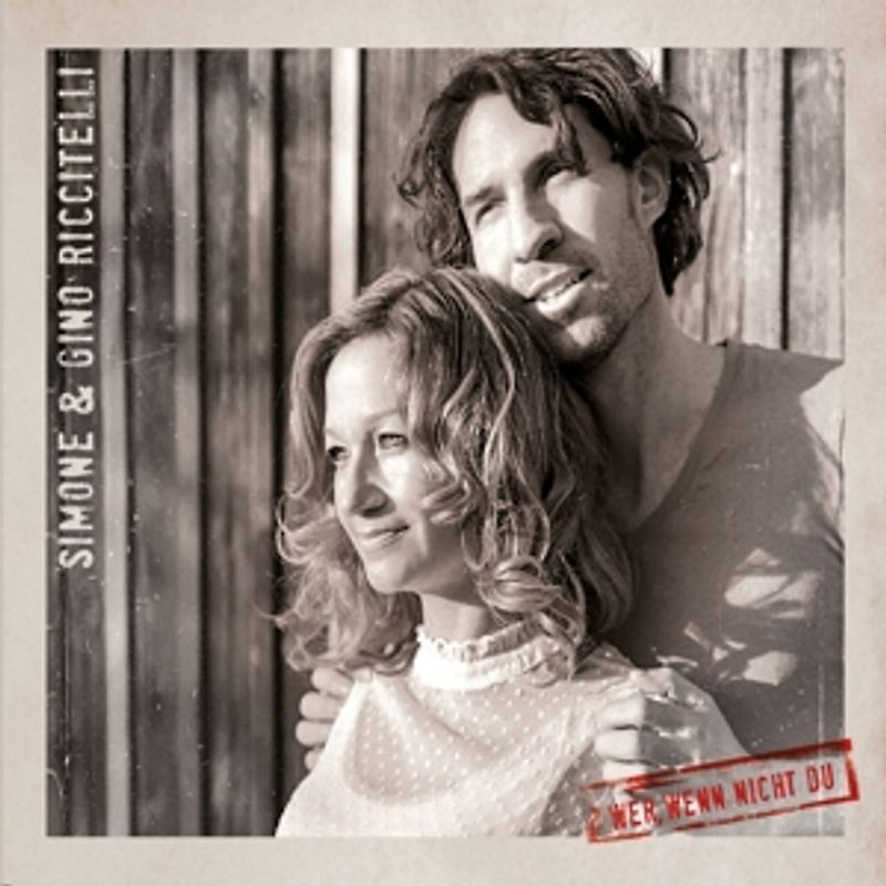 Riccitelli,Simone/Riccitelli,Gino - Wer,wenn nicht du