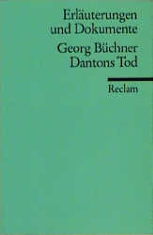 Dantons Tod (Erl. u. Dok.)