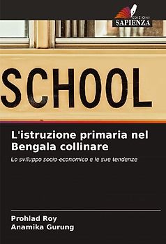 L'istruzione primaria nel Bengala collinare