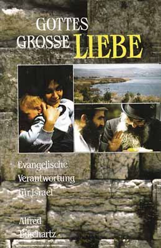 Gottes grosse Liebe