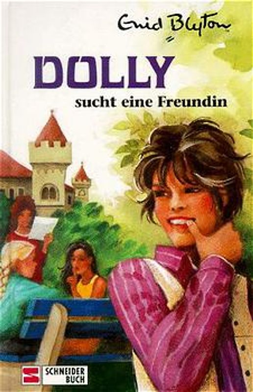 Dolly - Schulabenteuer auf der Burg / Dolly sucht eine Freundin