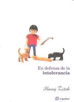 En defensa de la intolerancia