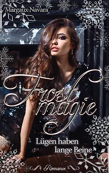 Frostmagie - Lügen haben lange Beine