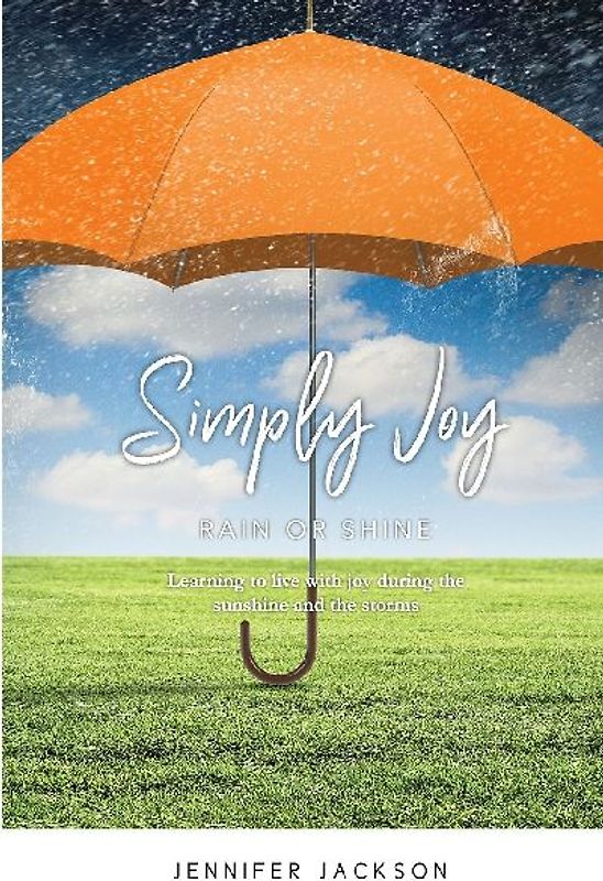 Simply Joy Rain or Shine
