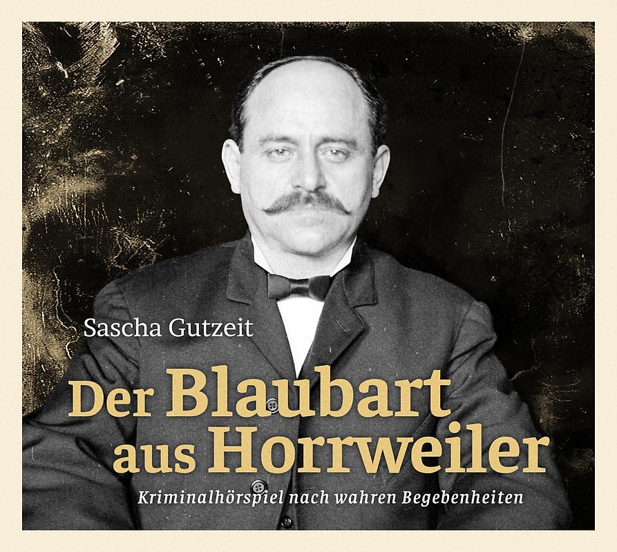 DER BLAUBART AUS HORRWEILER