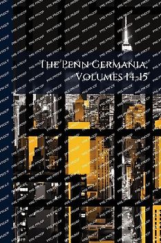 The Penn Germania, Volumes 14-15