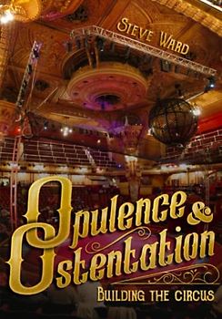 Opulence & Ostentation