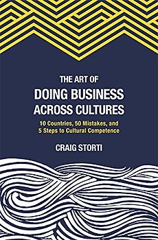 The Art of Doing Business Across Cultures