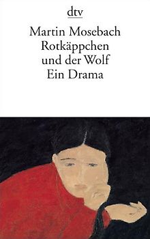 Rotkäppchen und der Wolf
