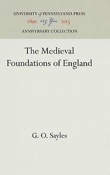 The Medieval Foundations of England