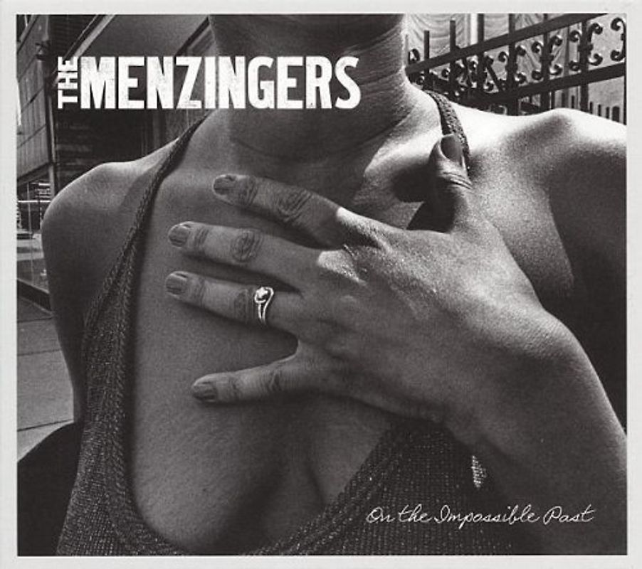 Menzingers - On the Impossible Past