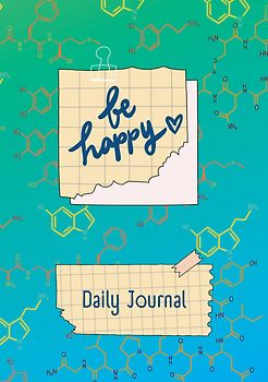 JOURNAL - Tagebuch zum Glücklich sein - Be Happy