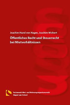 Öffentliches Recht und Steuerrecht bei Mietverhältnissen