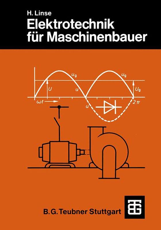 Elektrotechnik für Maschinenbauer
