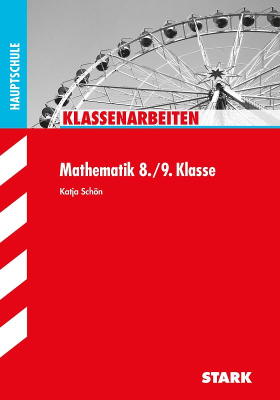 STARK Klassenarbeiten Hauptschule - Mathematik 8./9. Klasse