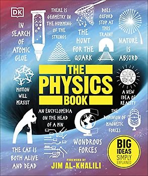 The Physics Book: Big Ideas Simply Explained