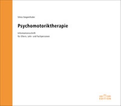 Psychomotoriktherapie