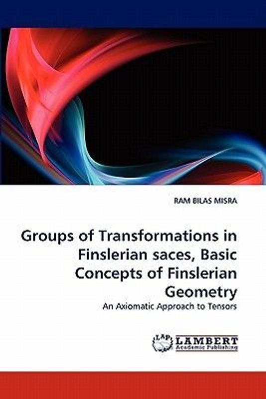 Groups of Transformations in Finslerian saces, Basic Concepts of Finslerian Geometry