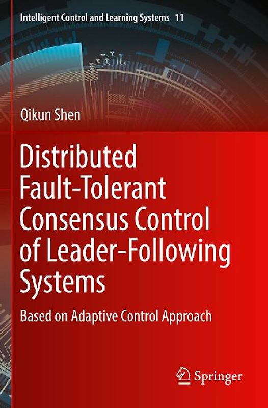 Distributed Fault-Tolerant Consensus Control of Leader-Following Systems
