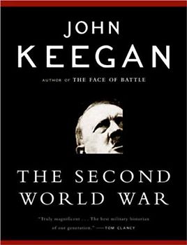 The Second World War - Keegan, John