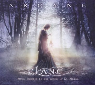 Elane - Arcane - Music inspired by the Works of Kai Meyer