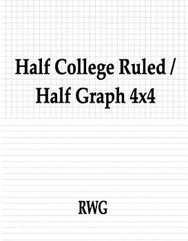 Half College Ruled / Half Graph 4x4