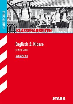 STARK Klassenarbeiten Haupt-/Mittelschule - Englisch 5. Klasse, mit MP3-CD