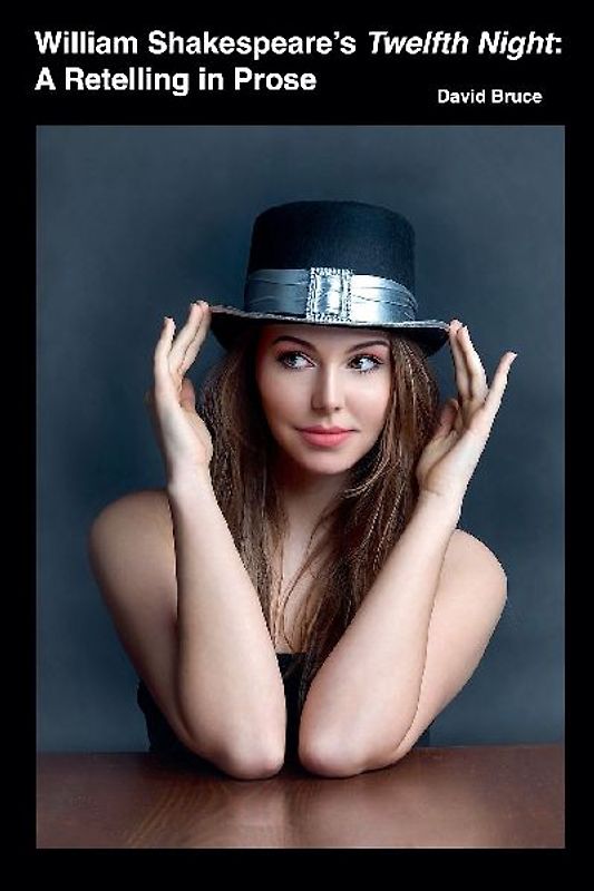 William Shakespeare's Twelfth Night