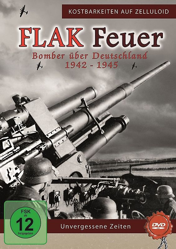 FLAK Feuer-Bomber über Deutschland 1942-1945 DVD