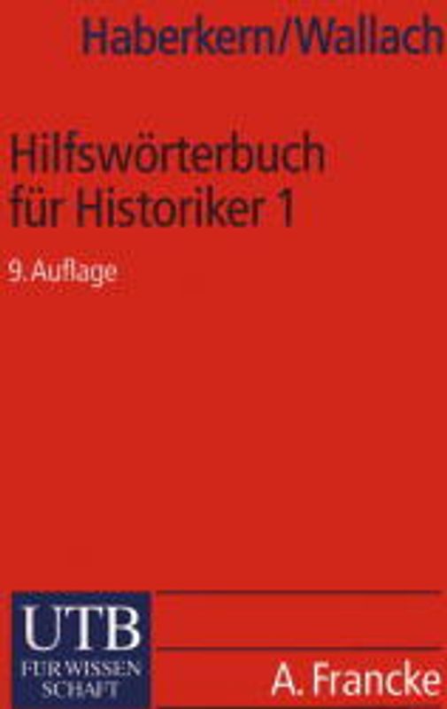 Hilfswörterbuch für Historiker 1