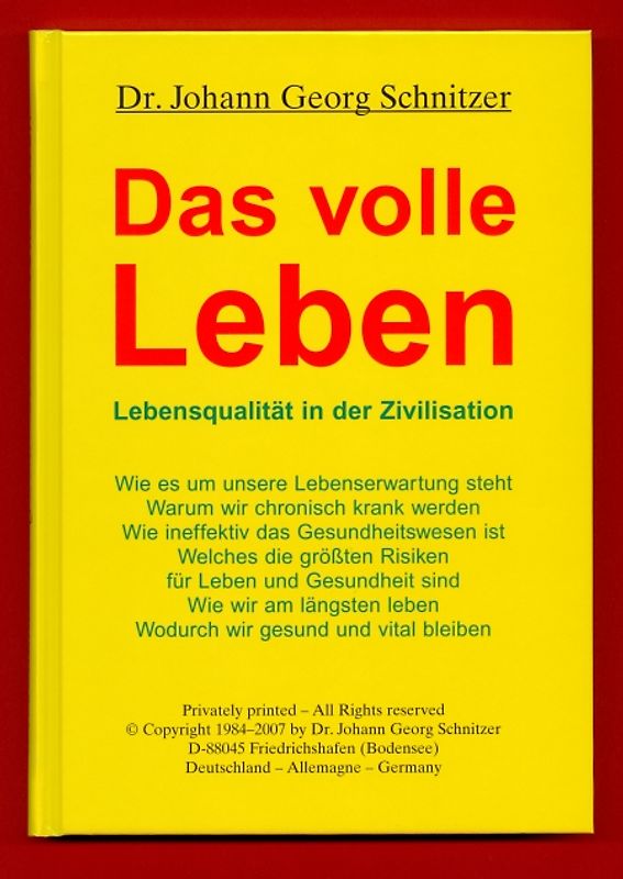 Das volle Leben