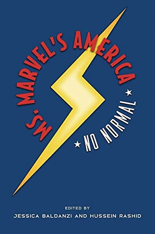 Ms. Marvel's America: No Normal