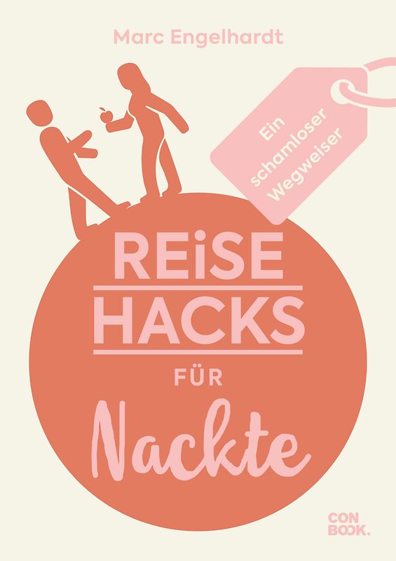 Reise-Hacks für Nackte