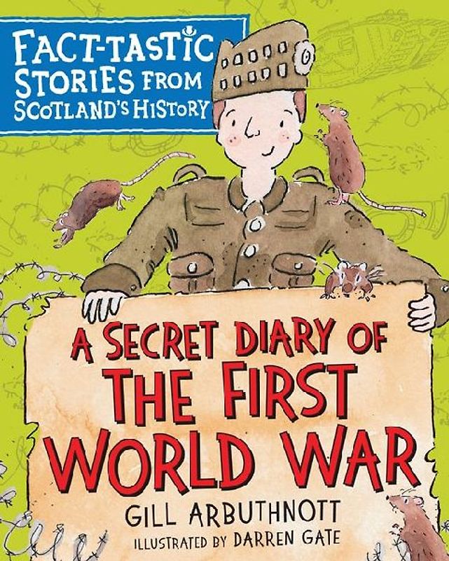 A Secret Diary of the First World War