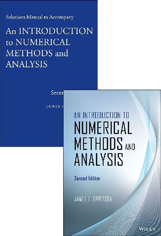 An Introduction to Numerical Methods and Analysis Set