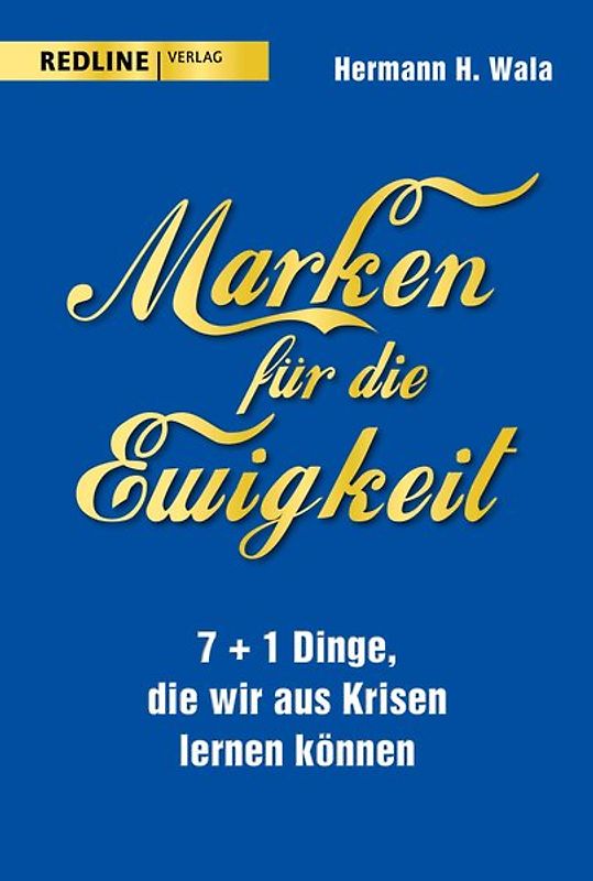 Marken für die Ewigkeit
