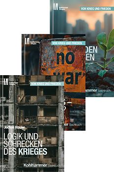 Kohlhammer Trilogien - Paket "Von Krieg und Frieden"