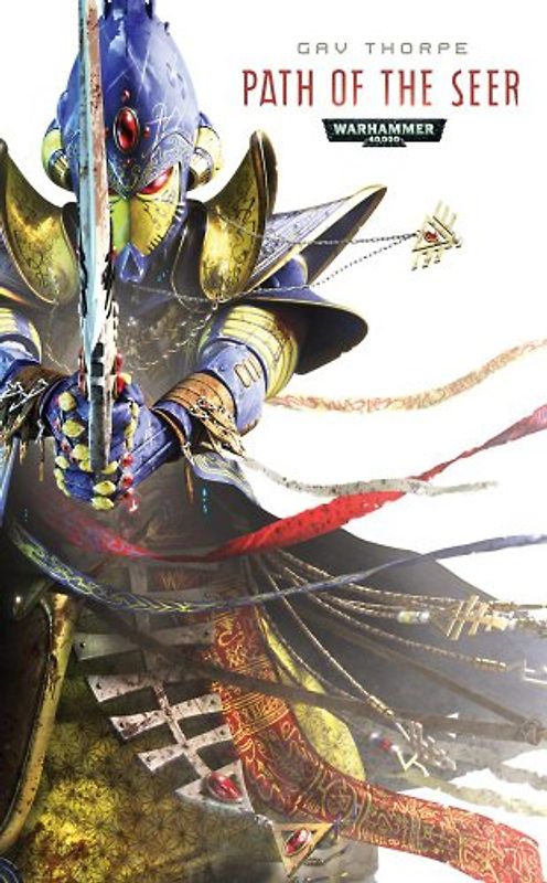 Warhammer 40,000: Path of the Seer - Gav Thorpe [Paperback]