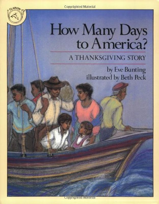How Many Days to America?: A Thanksgiving Story - Bunting, Eve