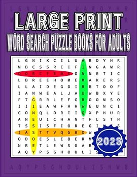 2023 Word Search Large Print Puzzle Books for Adults: 2023 Word Search Large Print Puzzle Books for Adults, Word Finds For Adults Large Print